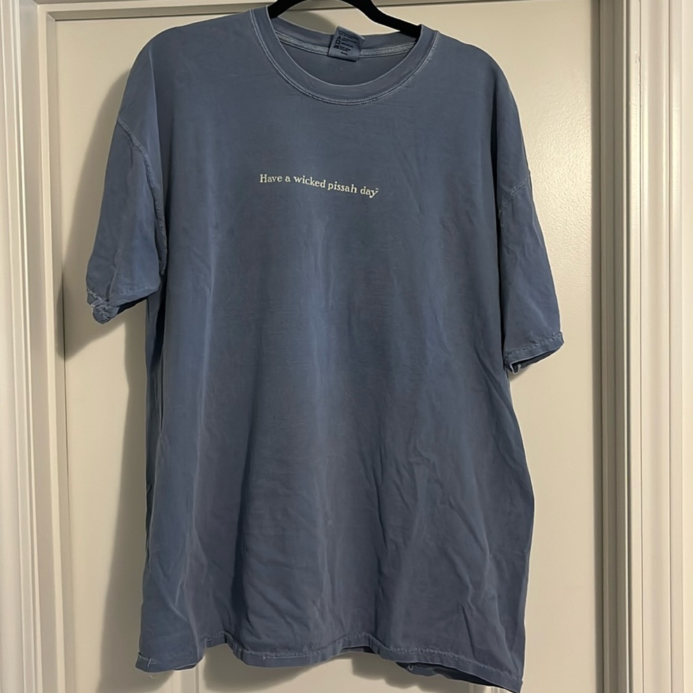 Have a Wicked Pissah Day T-Shirt